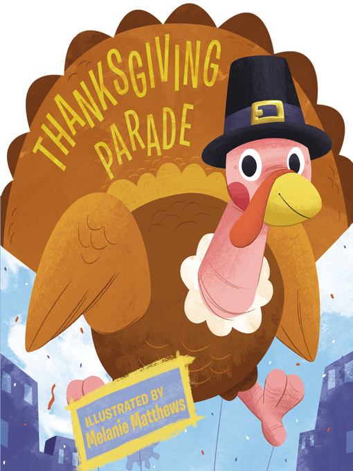 Title details for Thanksgiving Parade by Price Stern Sloan - Wait list